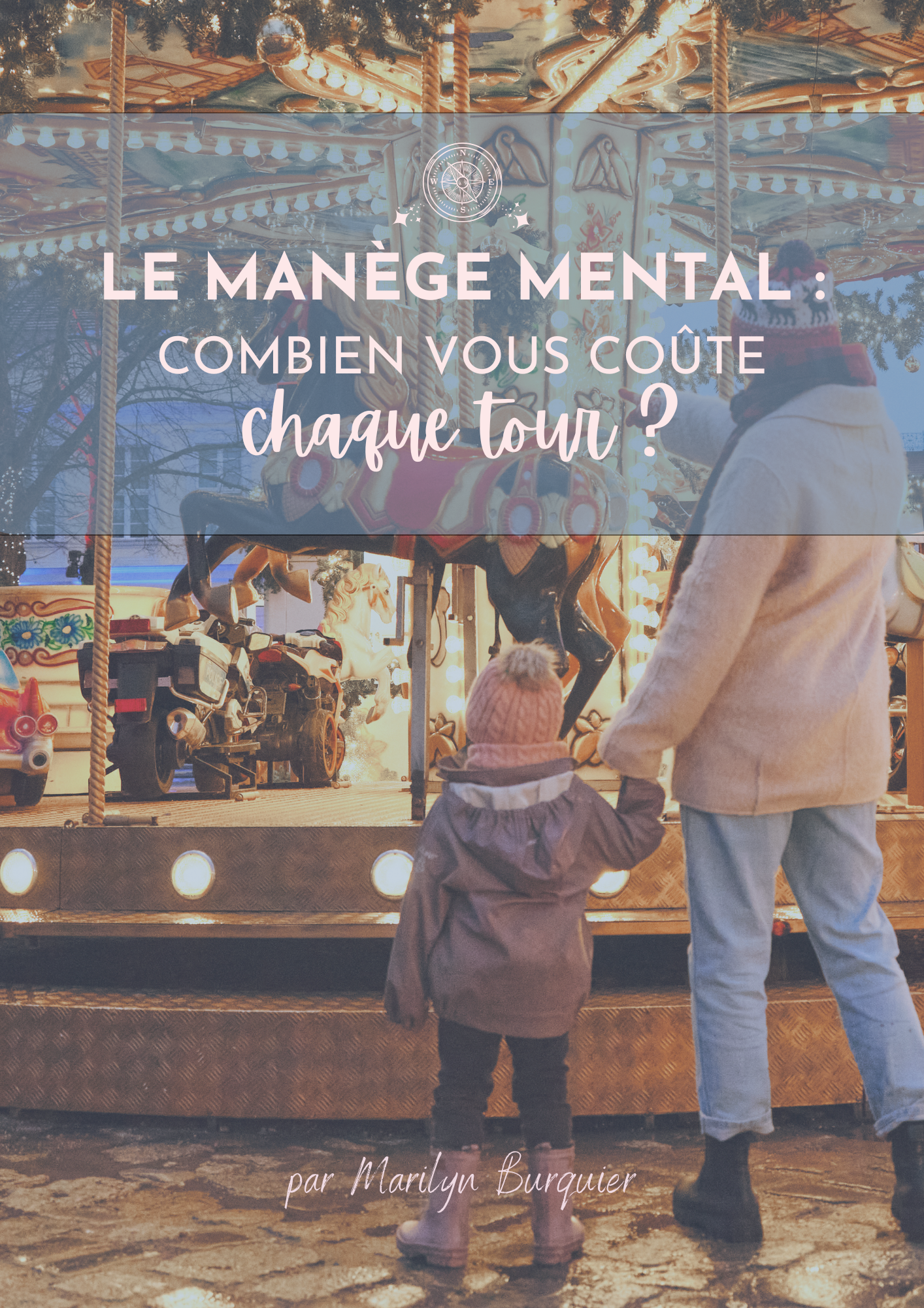 Le manège mental : combien vous coûte chaque tour ?